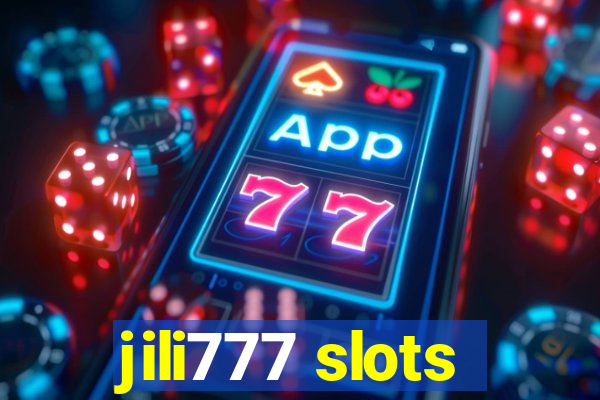 jili777 slots